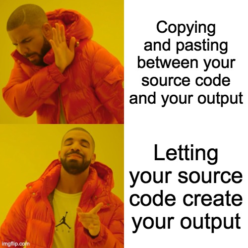 drake meme shaking head at copy/paste and encouraging source -> output models
